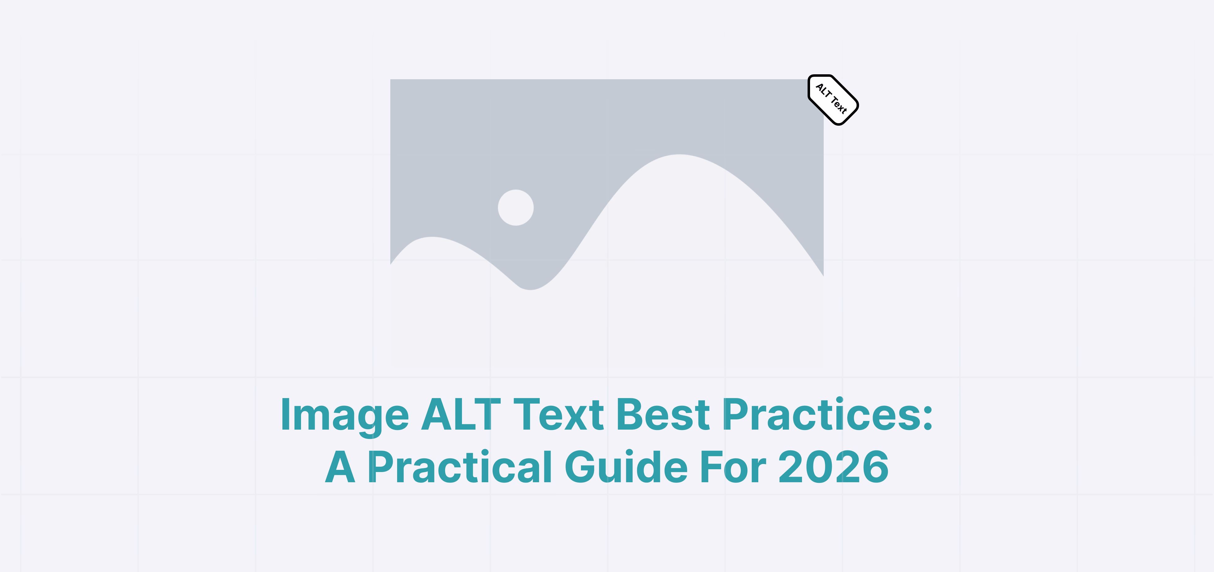 A practical guide to writing image alt text for accessibility and SEO